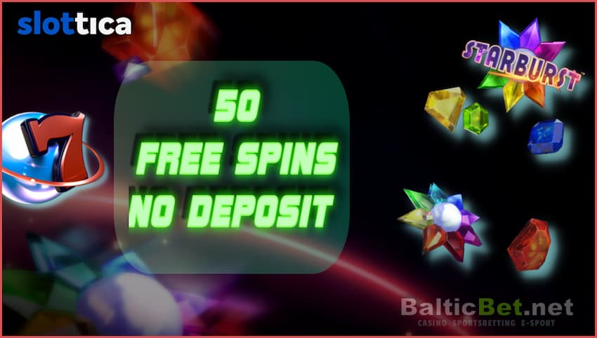 50 Бесплатных Вращений В казино Slottica от портала BalticBet.net на фото.