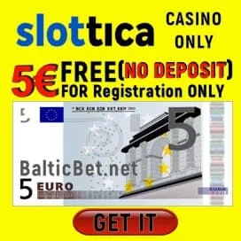 SLOTTICA Casino 5€ No Deposit Bonus BalticBet.net is on photo.
