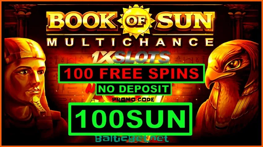 100 Бесплатных вращений за регичстрацию в казино 1XSLOTS в слоте Book of SUN Multichance (Бонус Код 100SUN) есть на фото.
