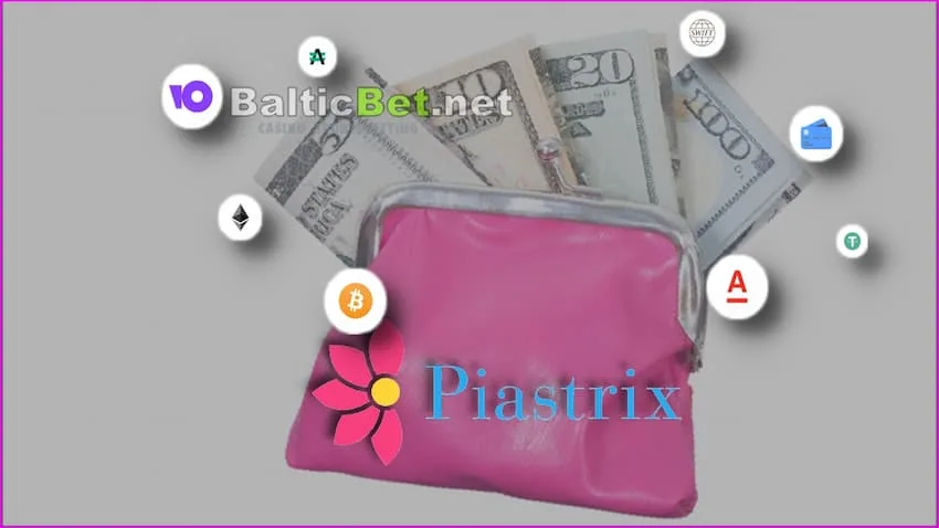 Игры в игорных клубах с использованием кошелька Piastrix - это развлечение высокого класса на сайте Balticbet.net на фото есть